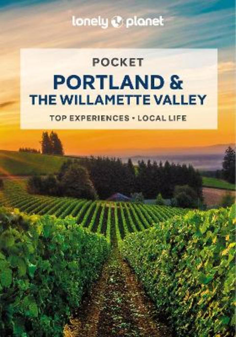 Lonely Planet Pocket Portland & the Willamette Valley by Lonely Planet - 9781788684583