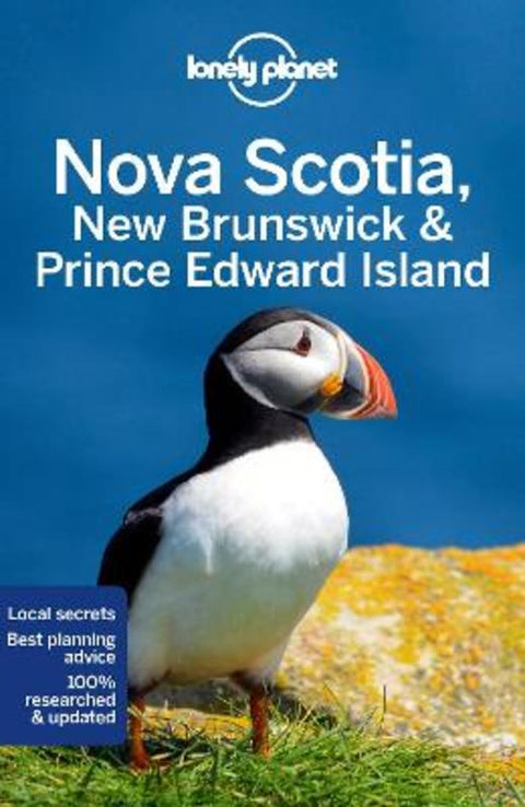 Lonely Planet Nova Scotia, New Brunswick & Prince Edward Island by Lonely Planet - 9781788684590