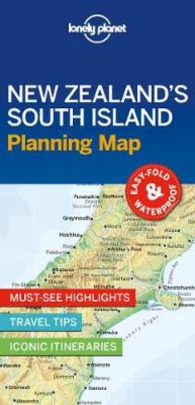 Lonely Planet New Zealand's South Island Planning Map by Lonely Planet - 9781788685993