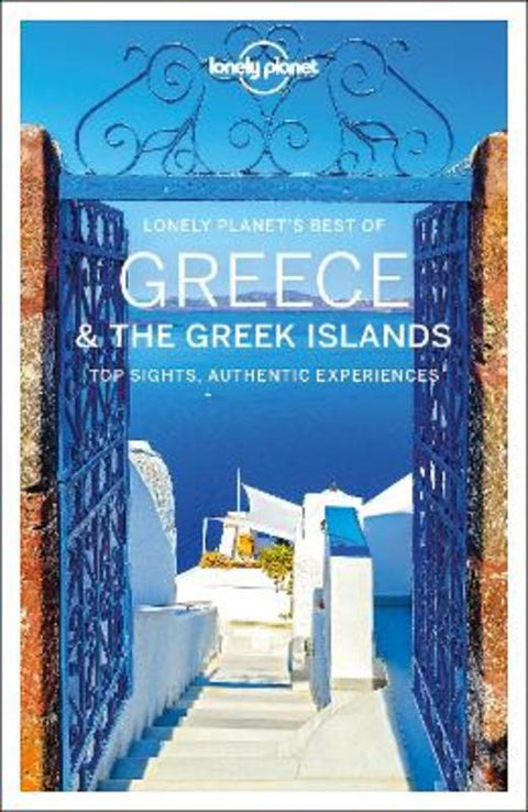 Lonely Planet Best of Greece & the Greek Islands by Lonely Planet - 9781788686389