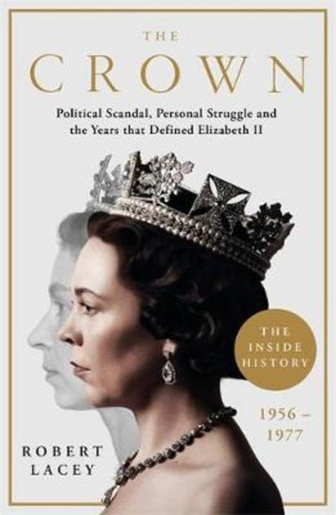 The Crown by Robert Lacey - 9781788701822