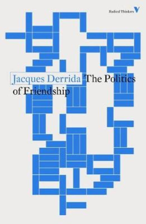 The Politics of Friendship by Jacques Derrida - 9781788738590