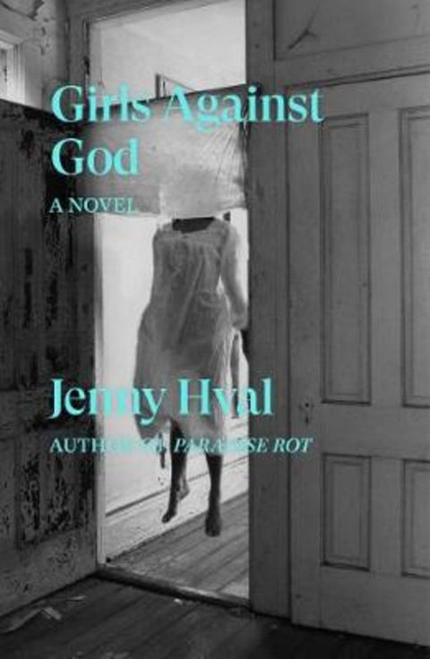 Girls Against God by Jenny Hval - 9781788738958