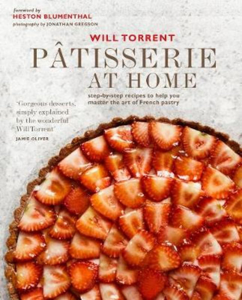Patisserie at Home by Will Torrent - 9781788792042