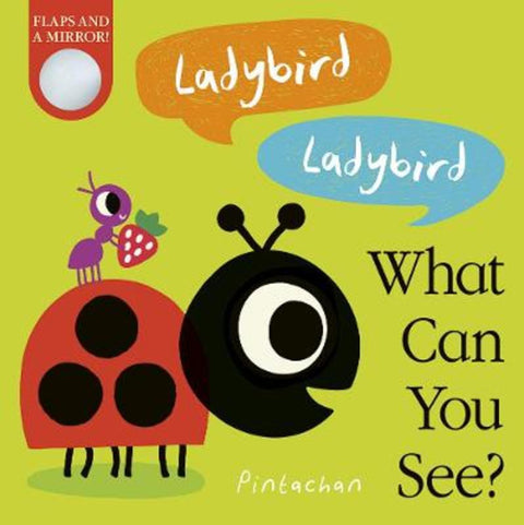 Ladybird! Ladybird! What Can You See? by Amelia Hepworth - 9781788818353