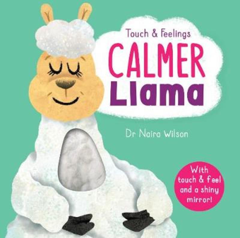 Calmer Llama by Dr Naira Wilson - 9781788818872