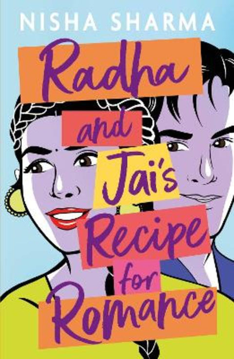Radha and Jai's Recipe for Romance by Nisha Sharma - 9781788952132