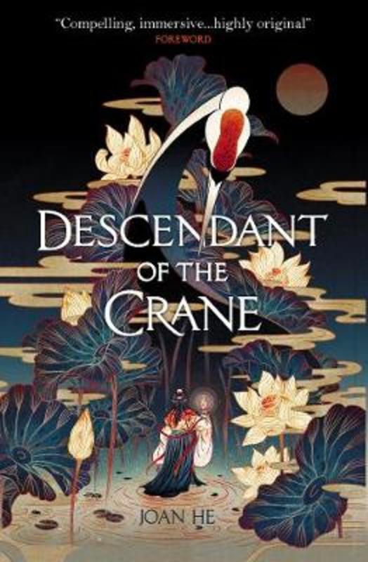 Descendant of the Crane by He Joan - 9781789094046