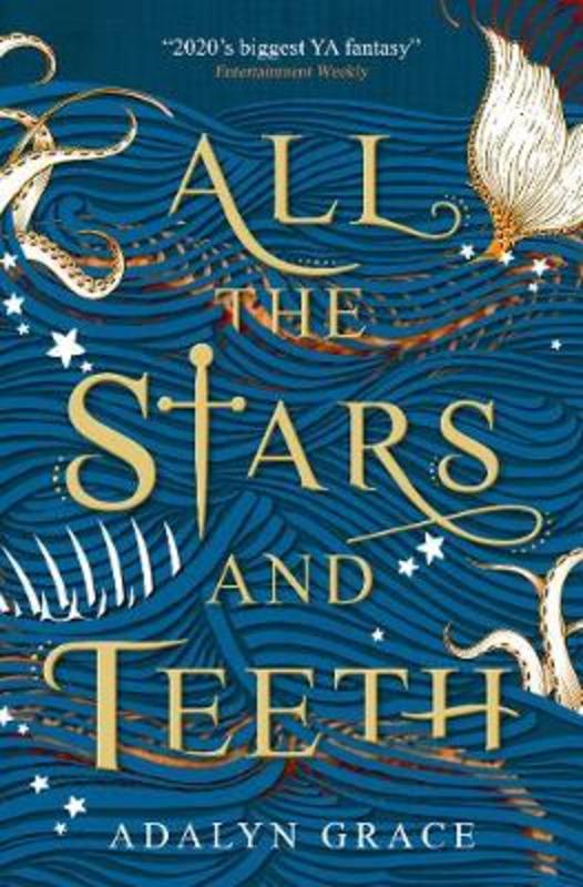 All the Stars and Teeth by Adalyn Grace - 9781789094060