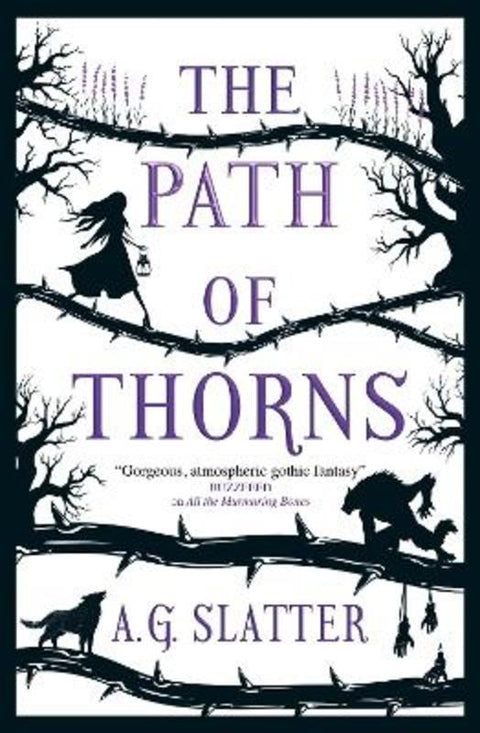 The Path of Thorns by A.G. Slatter - 9781789094374