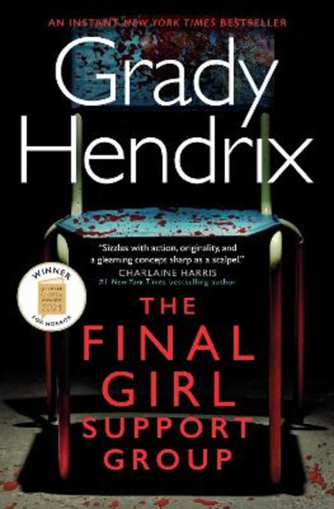 The Final Girl Support Group by Grady Hendrix - 9781789097467
