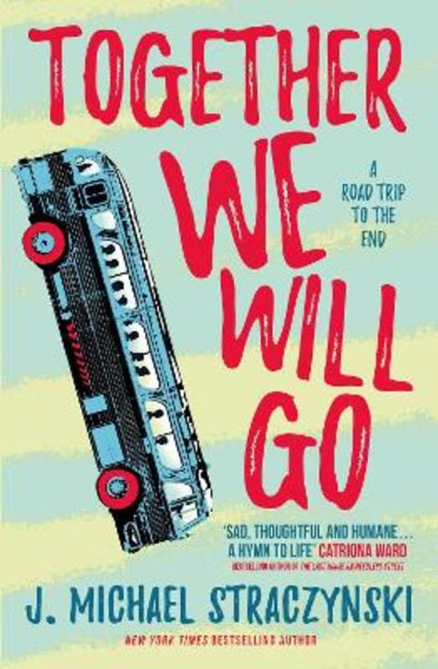 Together We Will Go by J. Michael Straczynski - 9781789097474