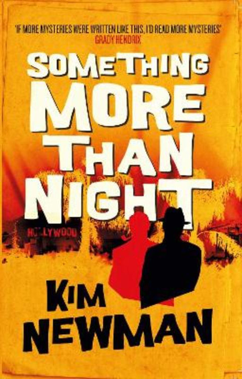 Something More Than Night by Kim Newman - 9781789097719