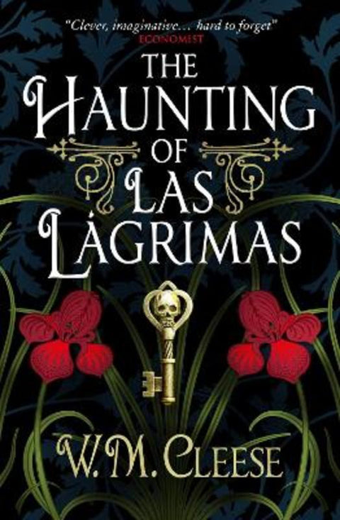 The Haunting of Las Lagrimas by W.M. Cleese - 9781789098334