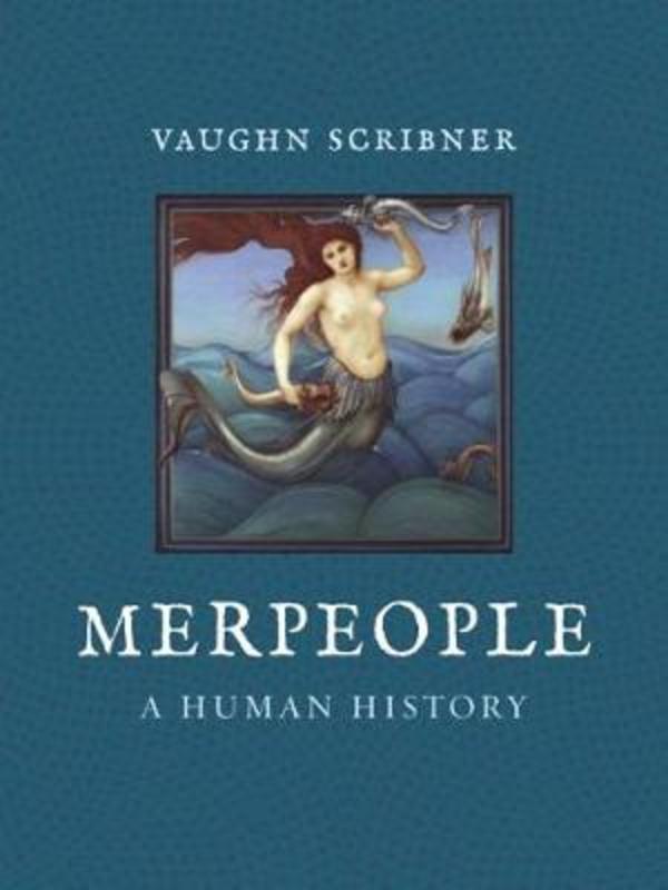 Merpeople by Vaughn Scribner - 9781789143140