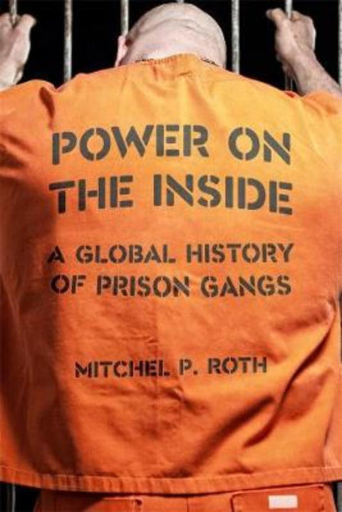 Power on the Inside by Mitchel P. Roth - 9781789143232