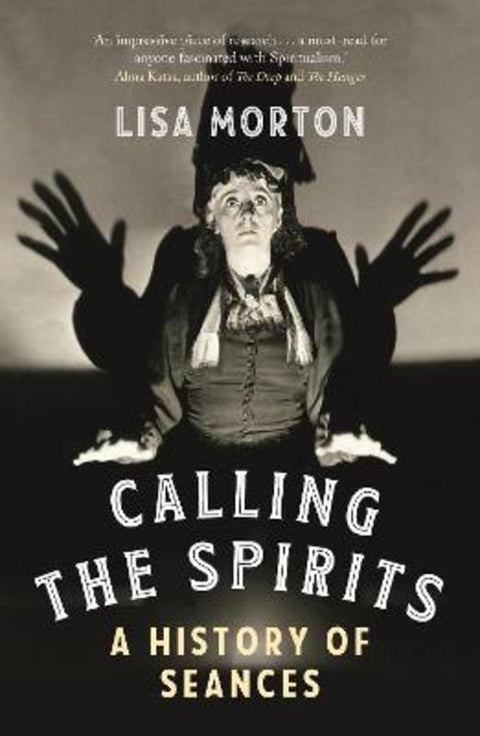 Calling the Spirits by Lisa Morton - 9781789146493