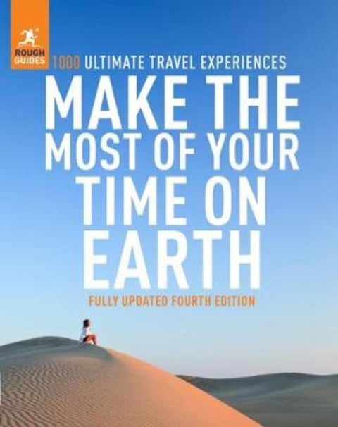 Rough Guides Make the Most of Your Time on Earth by Rough Guides - 9781789194586