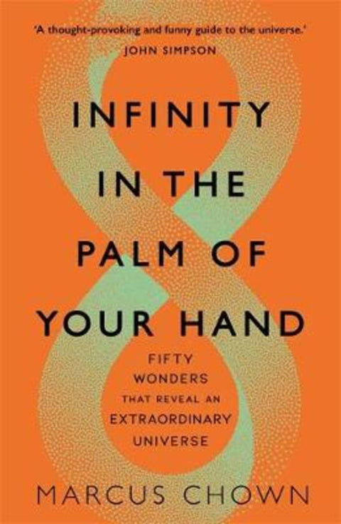 Infinity in the Palm of Your Hand by Marcus Chown - 9781789292060