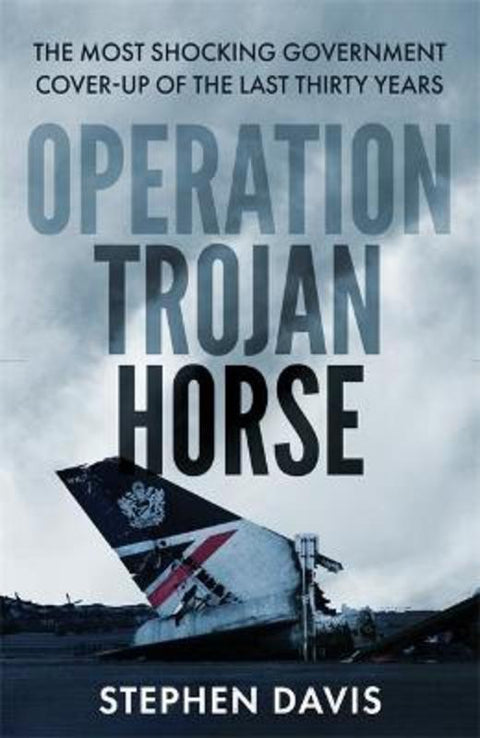 Operation Trojan Horse by Stephen Davis - 9781789464610