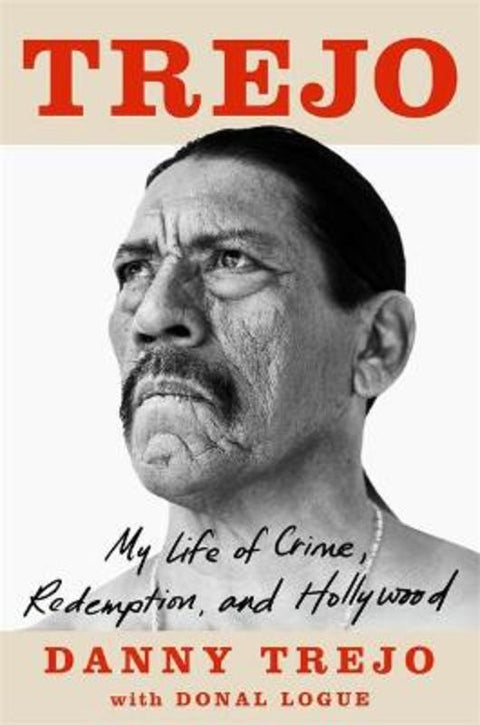 Trejo by Danny Trejo - 9781789465181