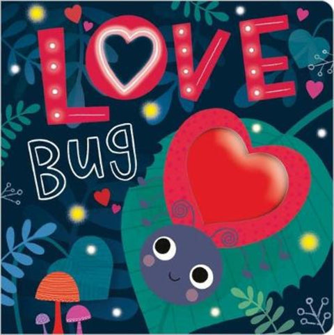 Love Bug by Rosie Greening - 9781789472707