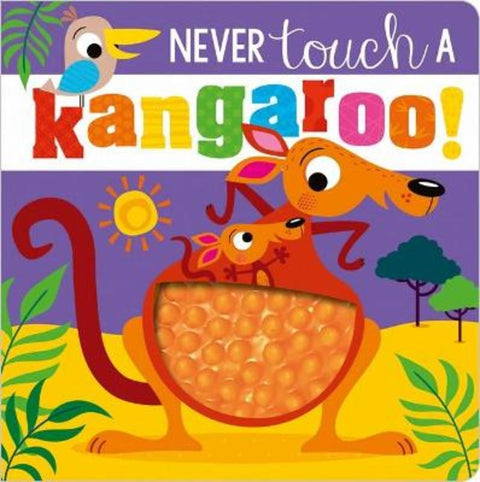 Never Touch a Kangaroo! by Rosie Greening - 9781789479577
