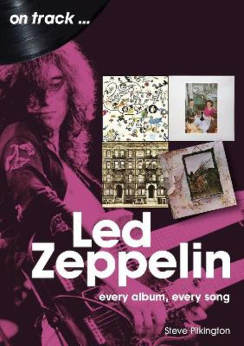 Led Zeppelin On Track by Steve Pilkington - 9781789521511