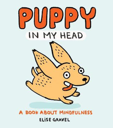 Puppy in My Head by Elise Gravel - 9781789561197