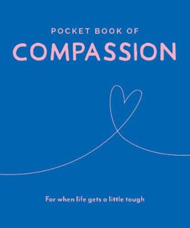 Pocket Book of Compassion by Trigger Publishing - 9781789561401