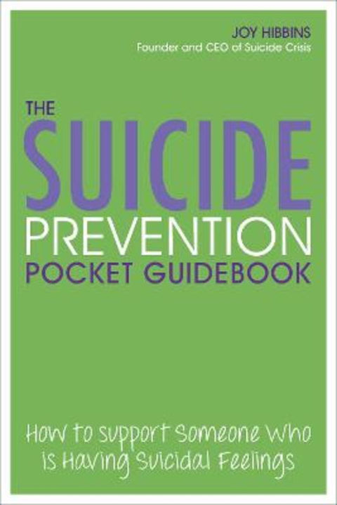 The Suicide Prevention Pocketbook by Joy Hibbins - 9781789562996