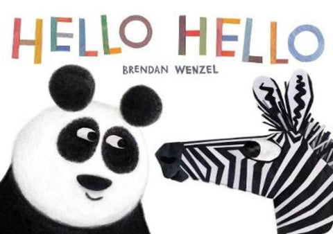 Hello Hello by Brendan Wenzel - 9781797202655