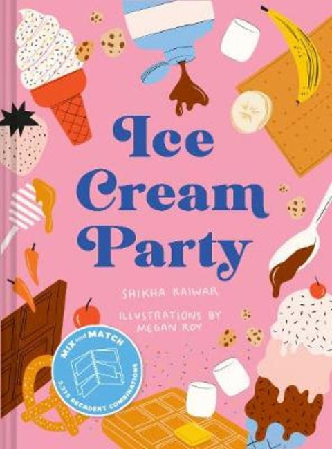 Ice Cream Party by Shikha Kaiwar - 9781797205076