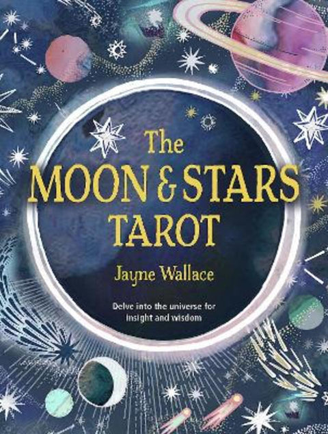The Moon & Stars Tarot by Jayne Wallace - 9781800650558