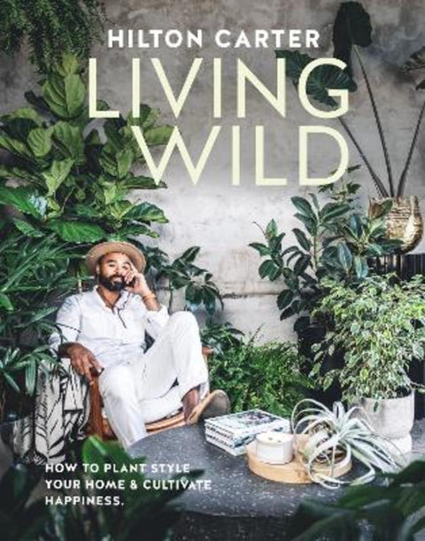 Living Wild by Hilton Carter - 9781800652125