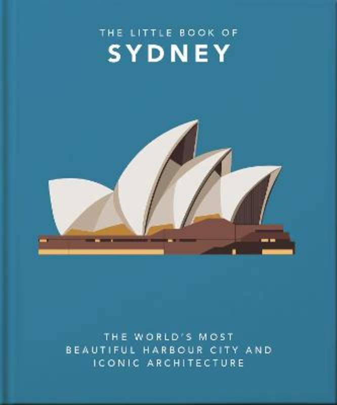 The Little Book of Sydney by Orange Hippo! - 9781800691704