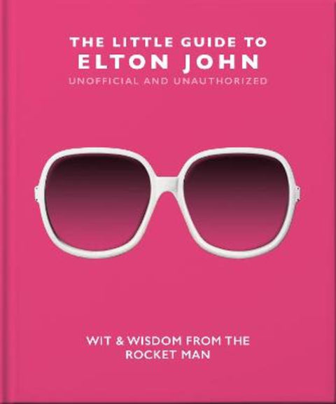 The Little Guide to Elton John by OH - 9781800692312