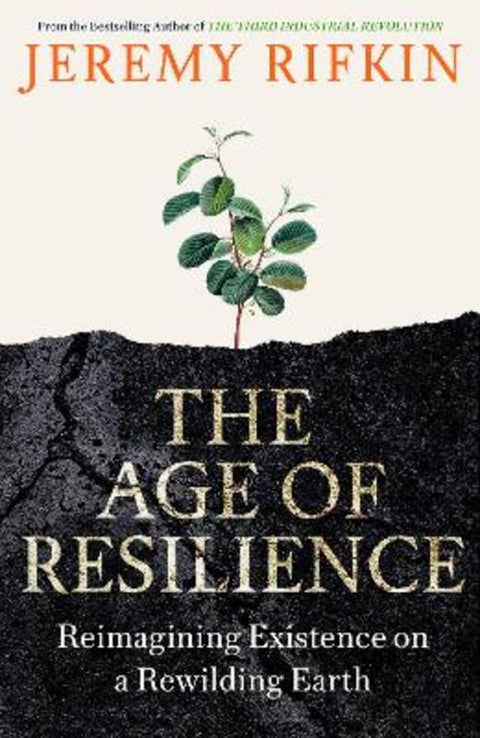 The Age of Resilience by Jeremy Rifkin - 9781800751941
