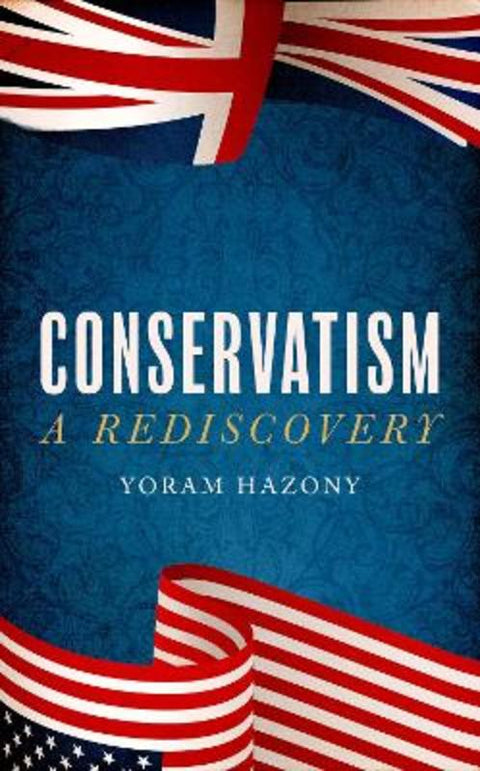 Conservatism by Yoram Hazony - 9781800752337