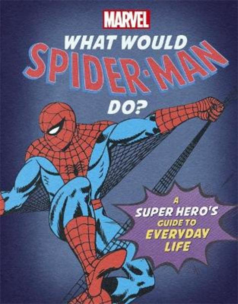 What Would Spider-Man Do? by Nate Rae - 9781800780316