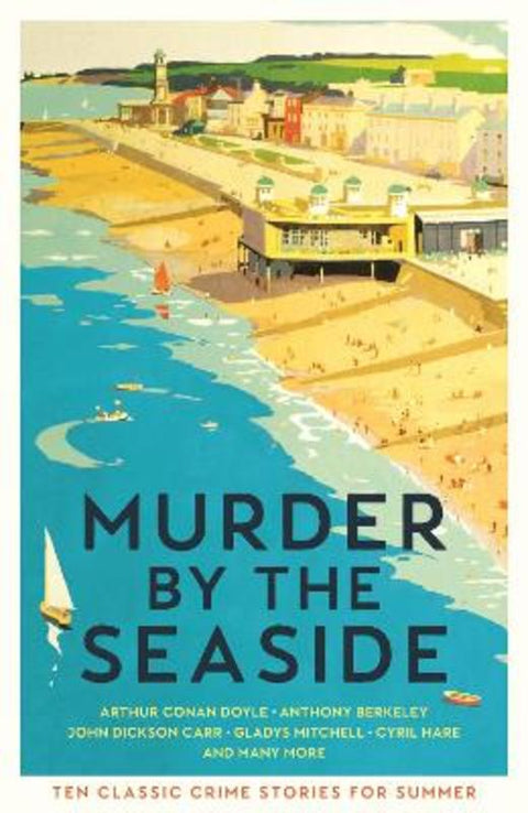 Murder by the Seaside by Cecily Gayford - 9781800810631