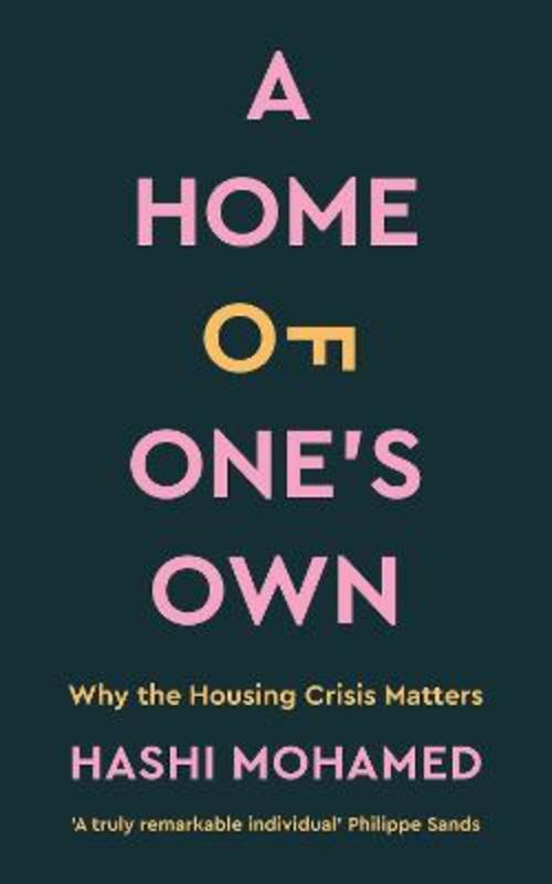 A Home of One's Own by Hashi Mohamed | Harry Hartog – Harry Hartog ...