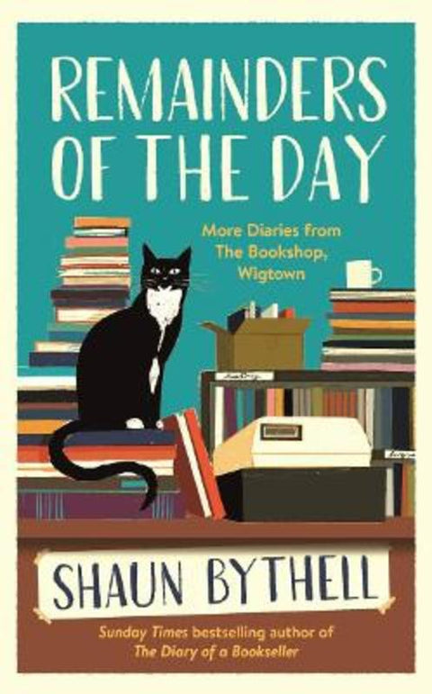 Remainders of the Day by Shaun Bythell - 9781800817562