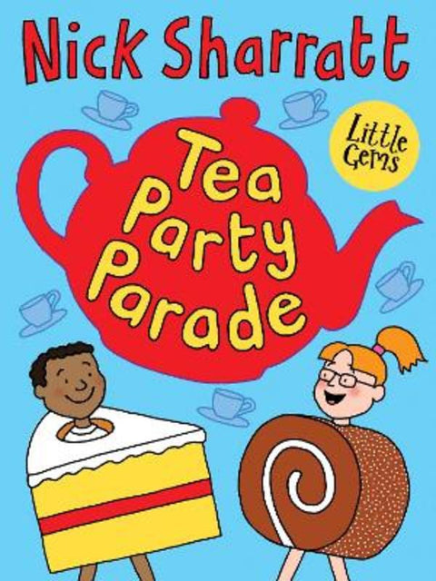 Tea Party Parade by Nick Sharratt - 9781800900011