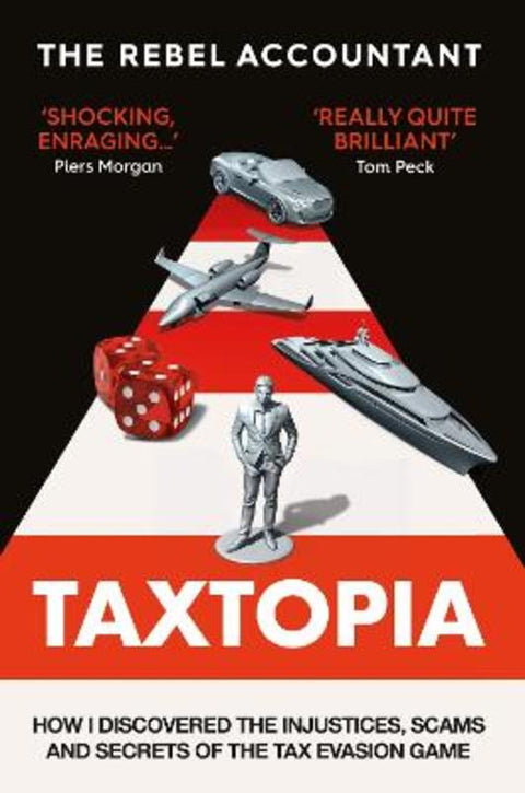 TAXTOPIA by The Rebel Accountant - 9781800960893