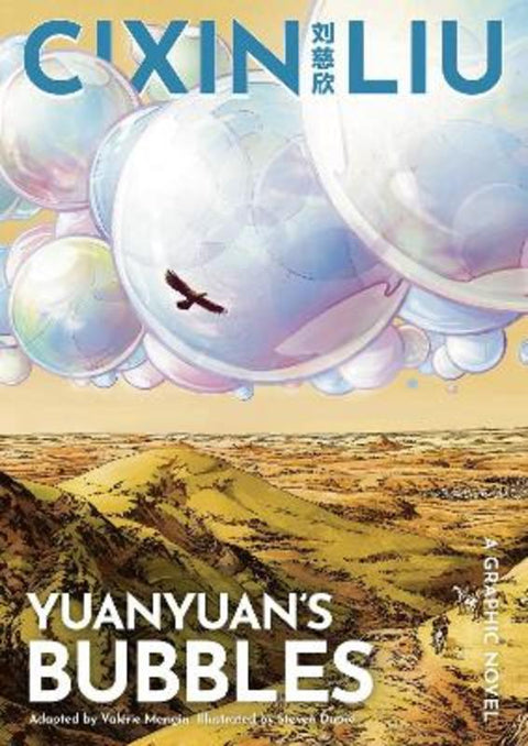 Cixin Liu's Yuanyuan's Bubbles by Cixin Liu - 9781801100021