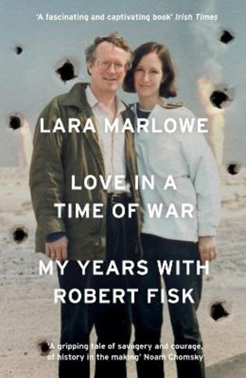 Love in a Time of War by Lara Marlowe - 9781801102520