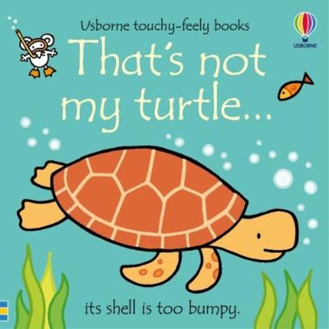 That's not my turtle... by Fiona Watt - 9781801314824
