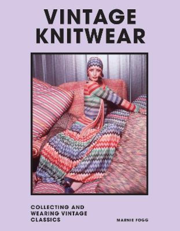 Vintage Knitwear by Marnie Fogg - 9781802790979