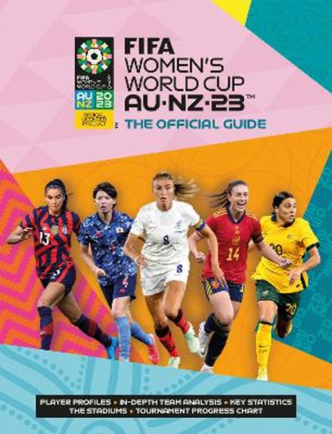 FIFA Women's World Cup 2023: The Official Guide by Catherine Etoe - 9781802796308